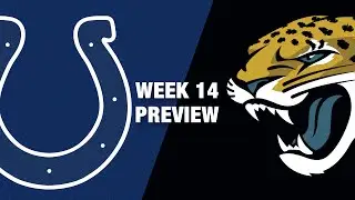 Colts vs. Jaguars Preview (Week 14) | NFL