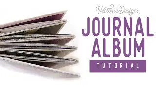 Journal Album Tutorial | Gothic Garden Craft Printables