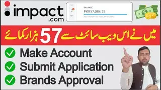 How to Earn From Impact.com || Affiliate Marketing with Impact || Impact Affiliate Program Approval