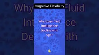 Why Does Fluid Intelligence Decline with Age?