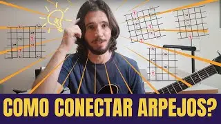 Como conectar arpejos - Paulo Aggio
