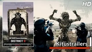 Kitustrailers: DISTRICT 9 (Trailer en espa&ntilde;ol)