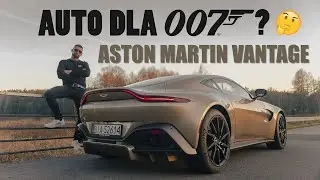 Nowy Aston Martin Vantage - V8 - 510KM - Auto godne James'a Bond'a? Sportowy wóz, czy grzeczne GT?
