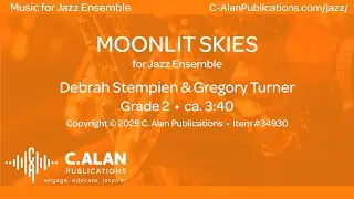 Moonlit Skies (Jazz Ensemble Grade 2) - Debra Stempien & Gregory Turner