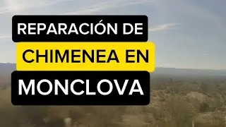 reparaci&oacute;n de chimenea paso a paso en Monclova