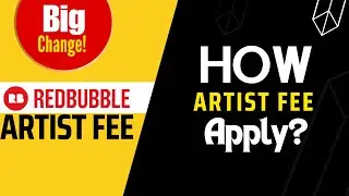 How Redbubble Artist Fee will apply? How to check your REDBUBBLE account Tier? Detail explain..