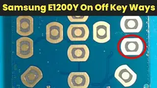 Samsung E1200Y On Off Key Problem Jumper Ways Solution