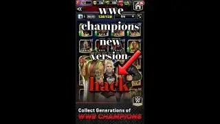 mod episod #1 how to hack wwe champions new version