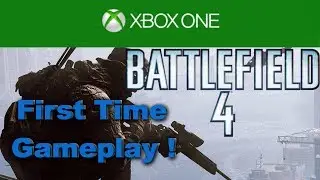 Battlefield 4 - Xbox One - Multiplayer Gameplay - 720p