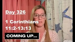 Day 326 1 Corinthians 11-13