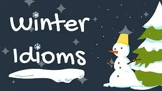 Winter Idioms