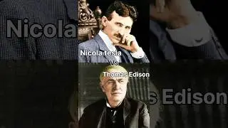 Thomas Edison vs Nicola tesla comparison #tesla #edison #battle #fact #shorts