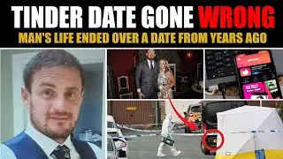 How a Tinder Date Triggered a Vicious Murder | True CRIME Documentary