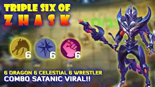 TRIPLE SIX OF ZHASK (666)!! SATANIC 6 DRAGON 6 CELESTIAL 6 WRESTLER!! MAGIC CHESS INDONESIA