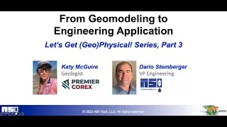 Premier Corex (NSI)ights: From Geomodeling to Engineering Application