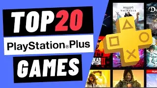 Playstation Plus Premium and Extra TOP 20 games (2022)