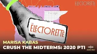 BONUS EPISODE: Marisa Kabas  on Discusses Michael Cohen's Testimony | The ELECTORETTE