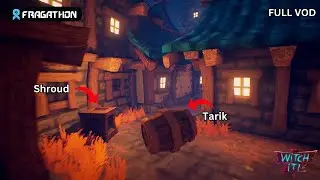 Tarik Plays WITCH IT Prop Hunt w/Shroud, Bnans and Skadoodle (Fragathon - VOD)