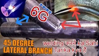 #video 45 DEGREE LATERAL BRANCH KA WELDING KAISE करें //welding karne ka सही तरीका kya है #tigarcidr