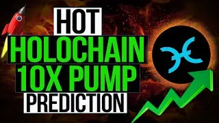 Holochain Can 10x! Holochain Price Prediction! Huge Pump! HOT Token