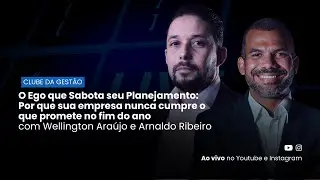 O Ego que Sabota seu Planejamento: Por que sua empresa nunca cumpre o que promete no fim do ano