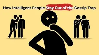 How Intelligent People STOP GOSSIP Smoothly