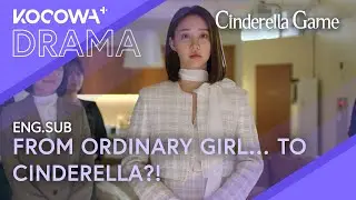 Her First Shopping as the Chairman&rsquo;s Daughter | Cinderella Game EP36 | KOCOWA+