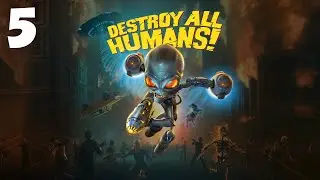 Televisions of Doom (Episode 5) - Destroy All Humans! Campaign Walkthrough