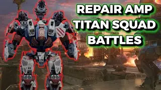WR - Intense Repair Amp Titan Squad Battles (Featuring @Gman_Having_Fun) War Robots