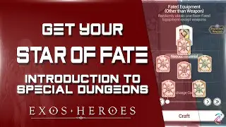 Special Dungeons introduction and Summon for Annie | Exos Heroes