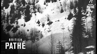 Man Versus Avalanche In Rockies - Problems Of The New Road (1957)
