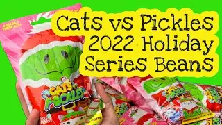 Cats vs Pickles 2022 Holiday Series Beans unboxing blind bags