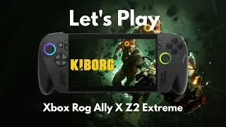 KIBORG on Xbox ROG Ally X &mdash; BRUTAL Cyberpunk Brawler Chaos in Handheld Form!