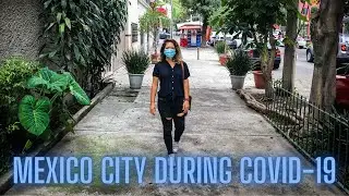 Visiting MEXICO CITY During COVID-19