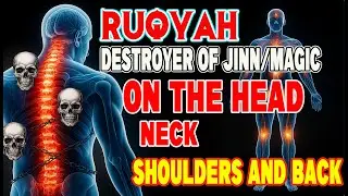 Unseen World Exposed | Ruqyah That Burns Jinn, Breaks Sorcery and Fills the Heart with Peace