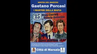 Gaetano Porcasi  i martiri della mafia Marsala 29 settembre 2023