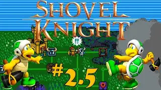 Shovel Knight: Hammer Bro's? (Xbox One) - PART 2.5 - TheNeeeBs
