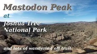 Mastodon Peak and an Attempt of Eagle Mountain