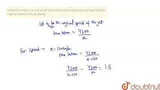 A jet plane covers 4500 km is some time. If the regular speed is decreasesd by 150 k