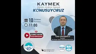 KAYMEK KONUŞUYORUZ (37.Bölüm)