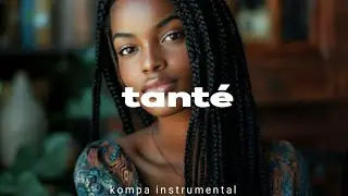 Kompa instrumental [TANT&Eacute;] _ kompa love gouyad Type Beat (prod by :Klasik Beats4) 