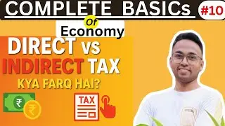 Indian economy for All competitive exams |Direct & Indirect Tax &ndash; Public Finance Explained (Hindi)