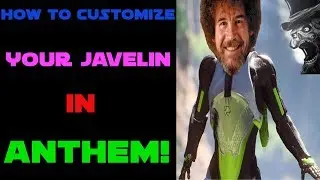 How To Customize Your Javelin In Anthem - Anthem News