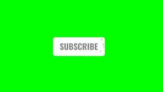 Subscribe  | Green Screen : Chrome Key 1080p Copyright Free