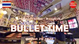 Bullet Time in MOKKORI SILOM by Norio Suzuki (manager) Vol.2