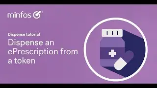 Dispense an eScript from a token in Minfos