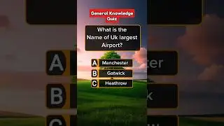 General Knowledge Quiz #shortsfeed #ytshorts #shortsbeta #quiz #youtubeshorts #generalknowledge
