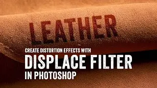Create Distortion Effects with Displace Filter in Photoshop