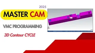 Mastercam Drill and Slot Programming Tutorial 2025 | Complete CNC Machining Guide