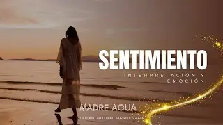 SENTIMIENTO#emociones #sanaciones #presencia#amorpropio